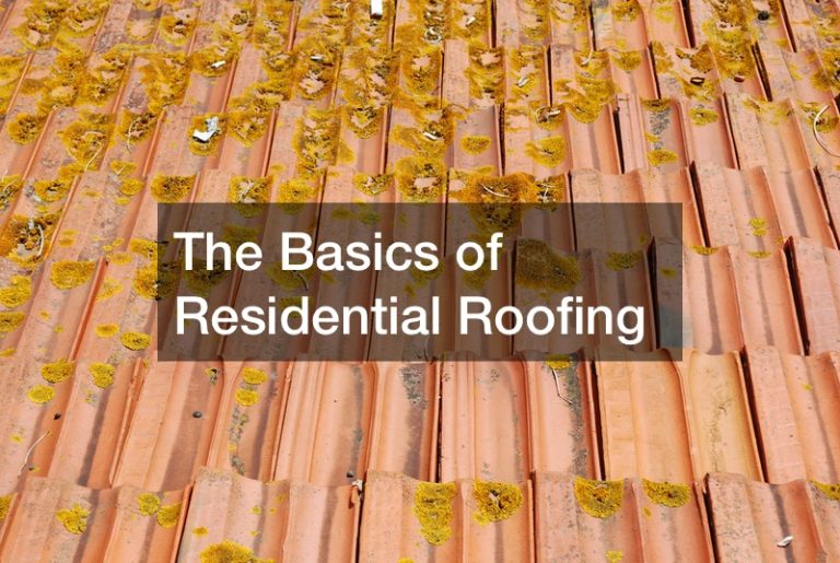 The Basics Of Residential Roofing - Sales Planet