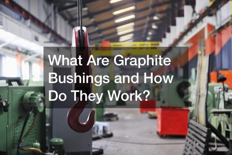 What Are Graphite Bushings and How Do They Work? - Sales Planet